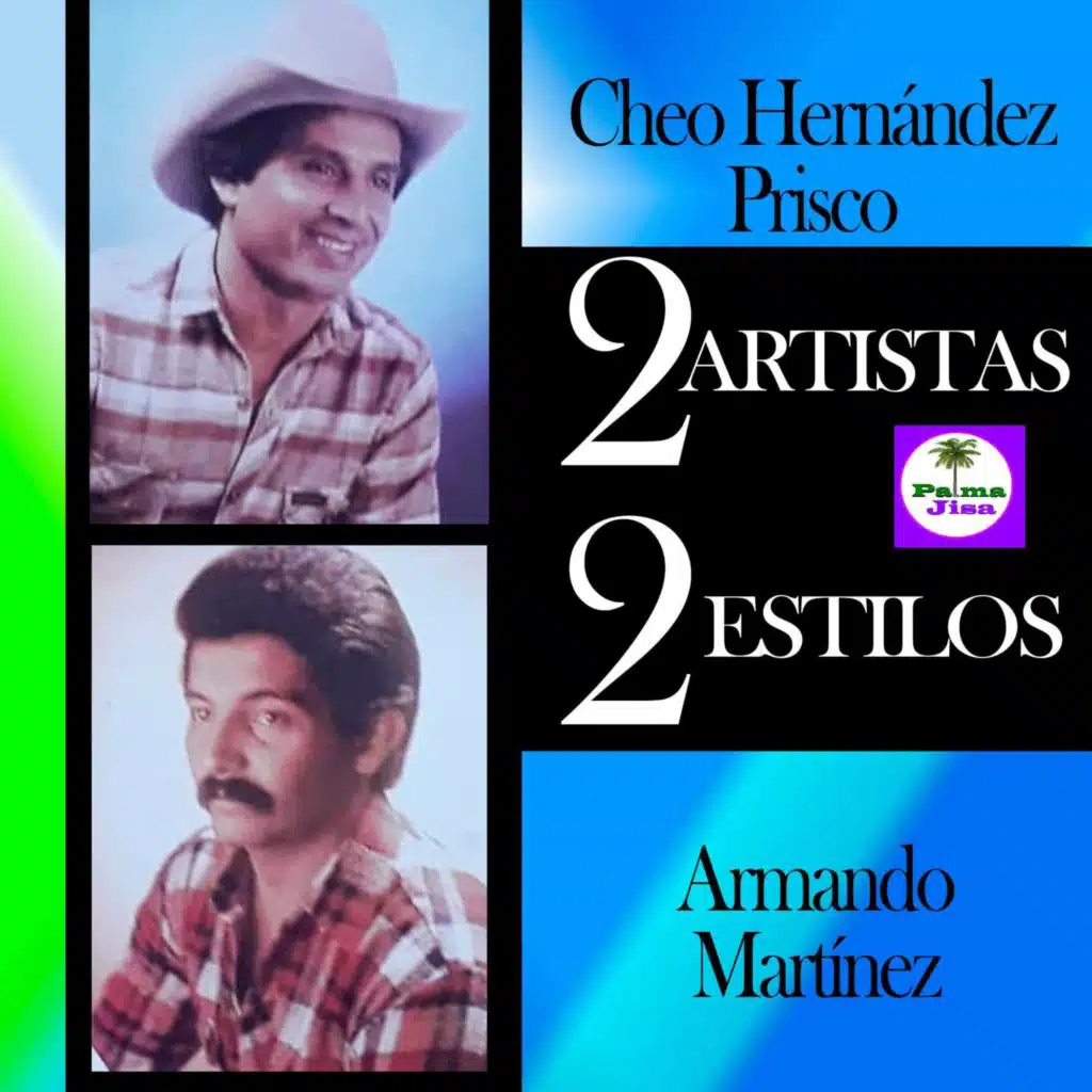 Armando Martinez & Cheo Hernandez Prisco