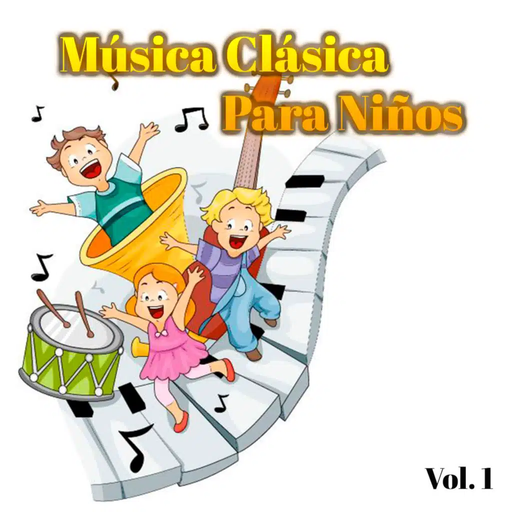 Música Clásica Para Niños, Vol. 1