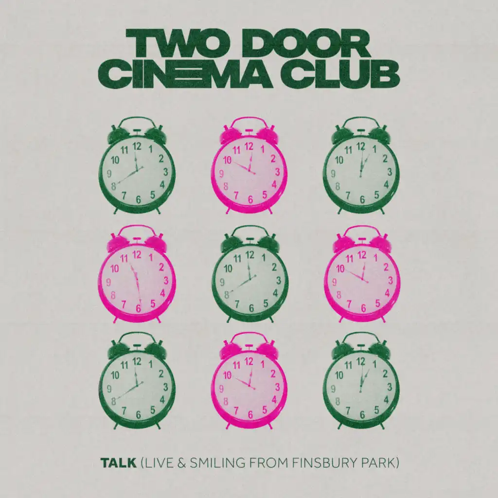 Talk (Live & Smiling from Finsbury Park)