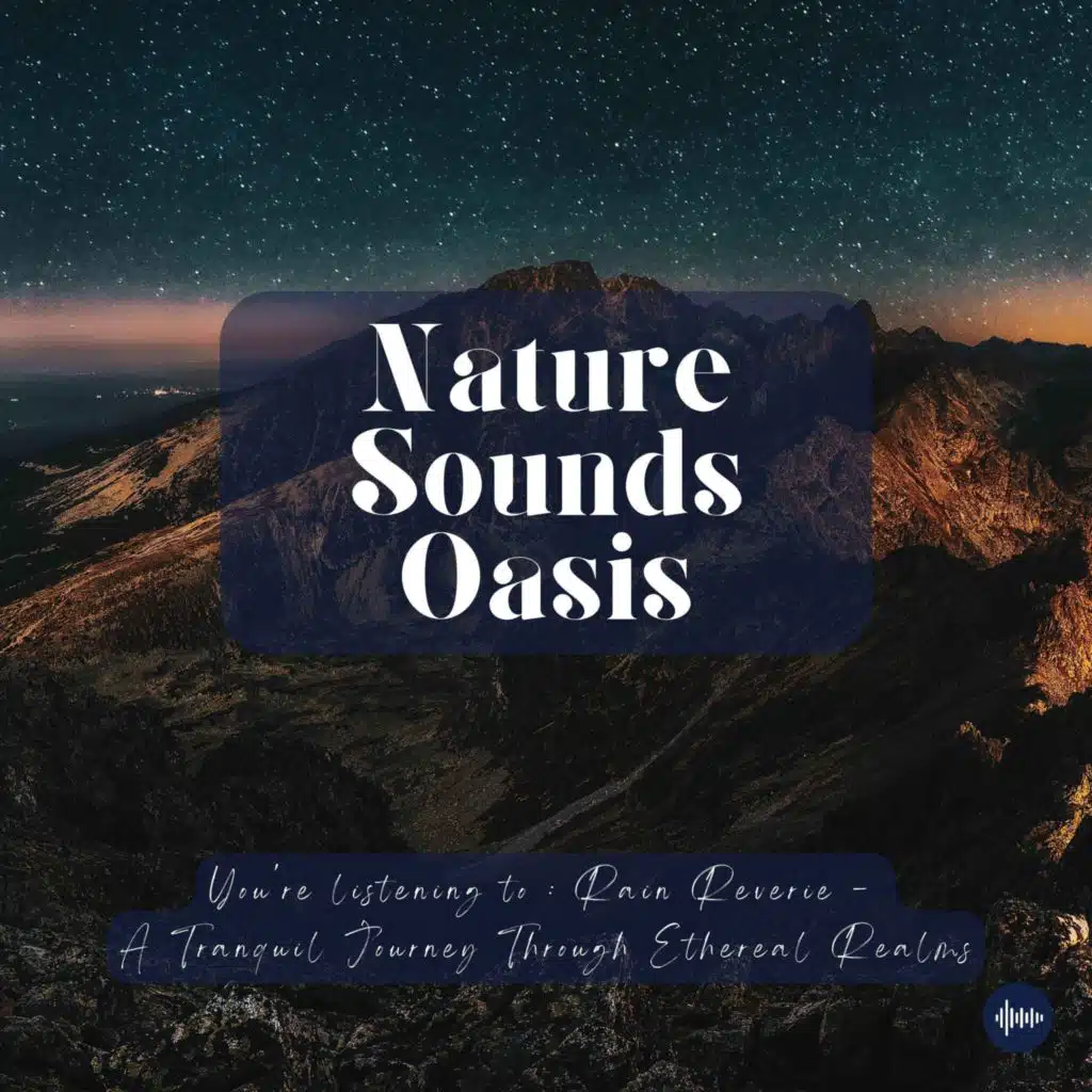 A Journey Through Heavenly Realms With Rain Sounds & Relaxing Music For Sleep, Meditation, Relaxation Or Focus | Nature Sounds, Sleep Sounds, Sleep Mu...