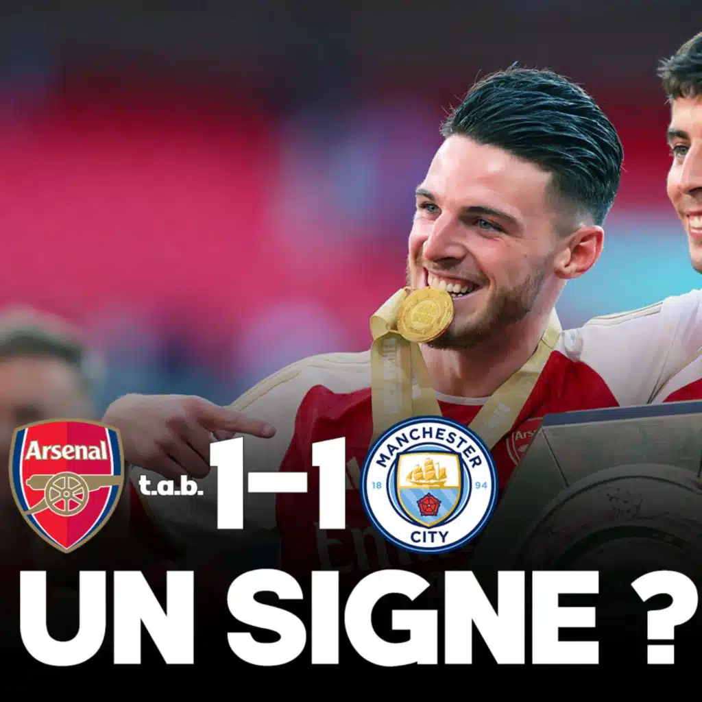 🏆 C'EST PARTI ! Arsenal bat City (1-1 t.a.b.) et remporte le Community Shield, le résumé tactique...