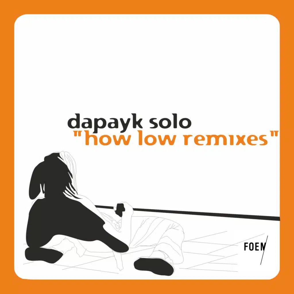 How Low (Stein Remix)