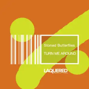 Stoned Butterflies