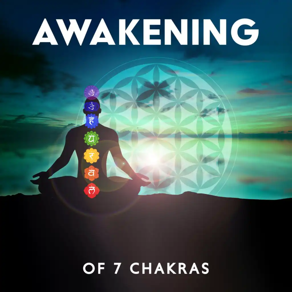 Awakening Of 7 Chakras