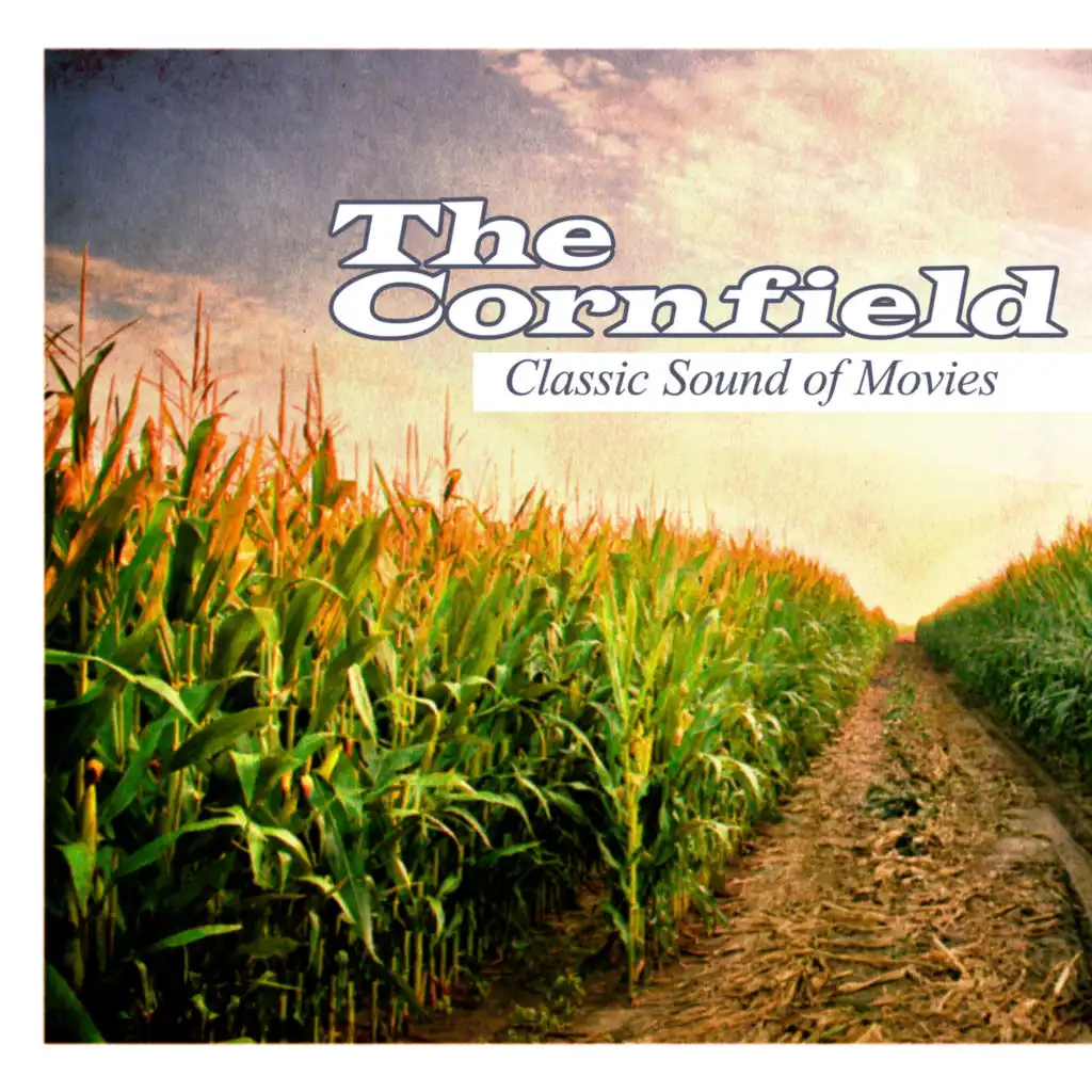 The Cornfield: Classic Sounds of Movies
