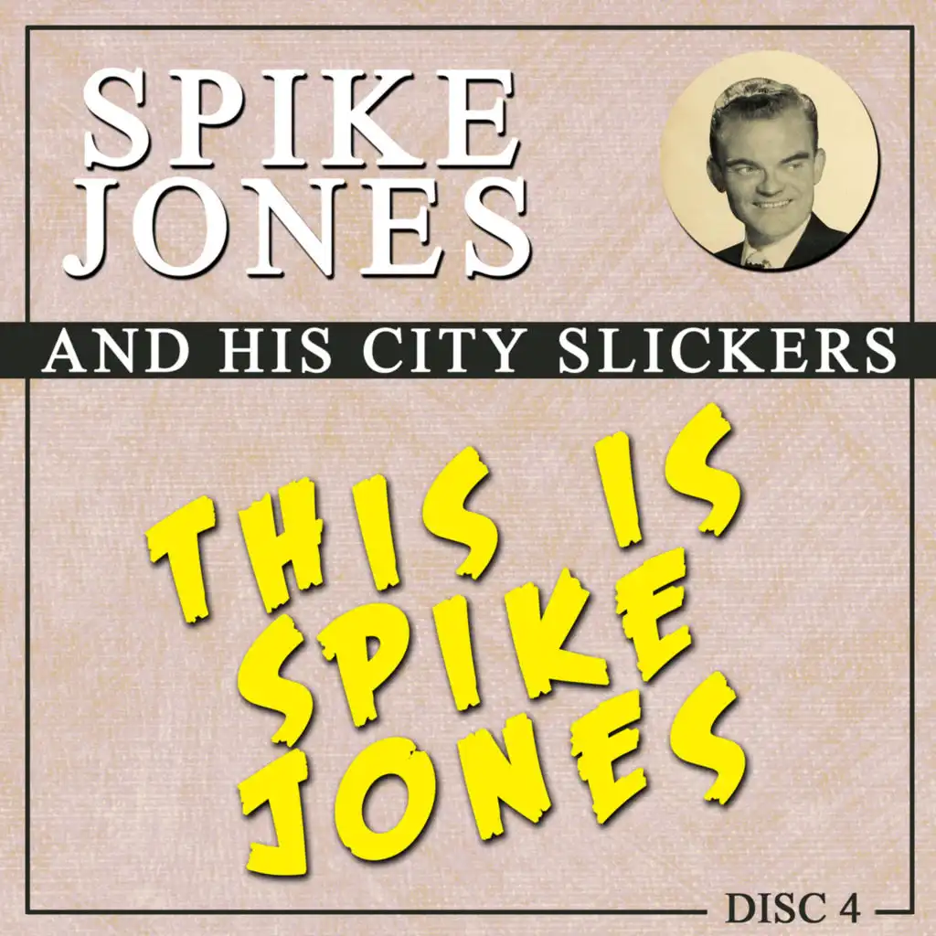This Is Spike Jones, Vol. 2