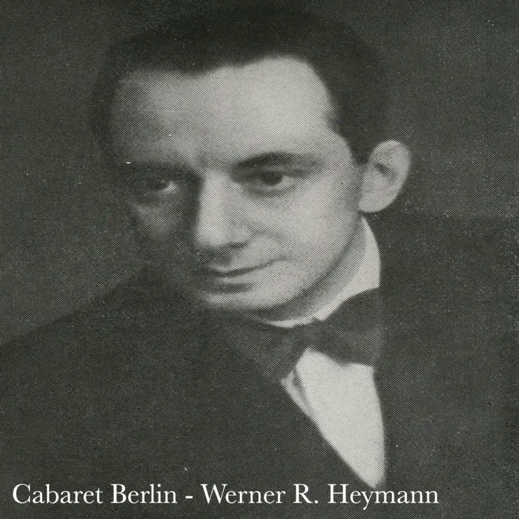Cabaret Berlin - Werner R. Heymann