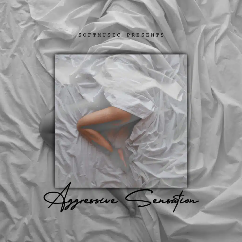 Aggressive Sensation