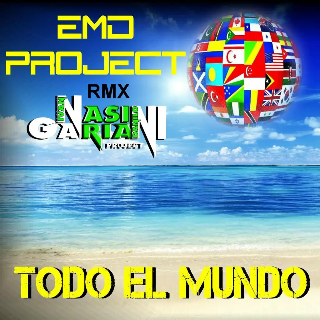 Todo el Mundo (Nasini &amp; Gariani Project Remix)