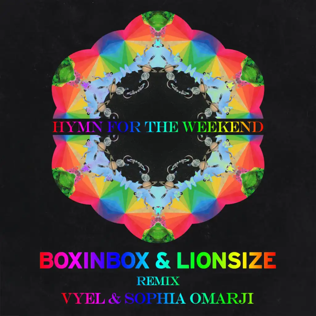 Hymn for the Weekend (Cover Remix) [feat. Sophia Omarji & Vyel]