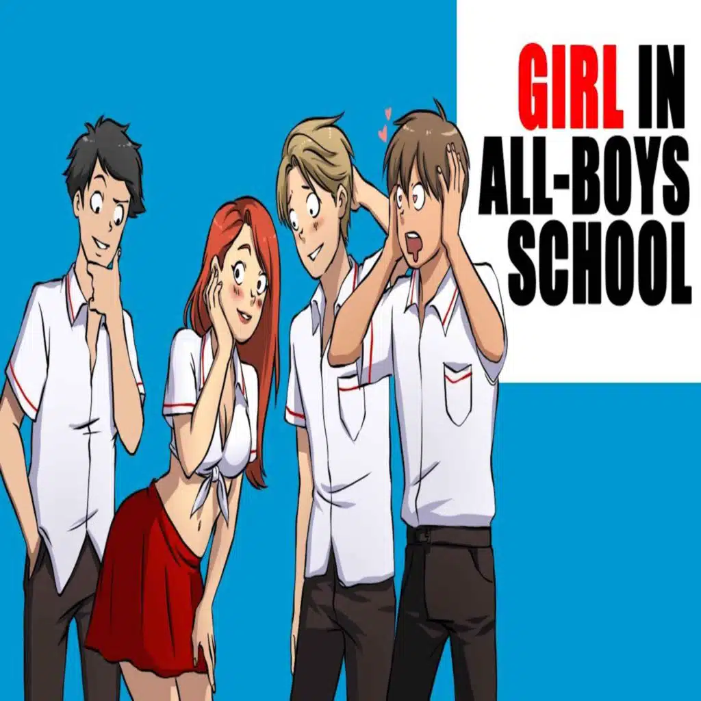 Girl In All Boys School | My Horrible Life