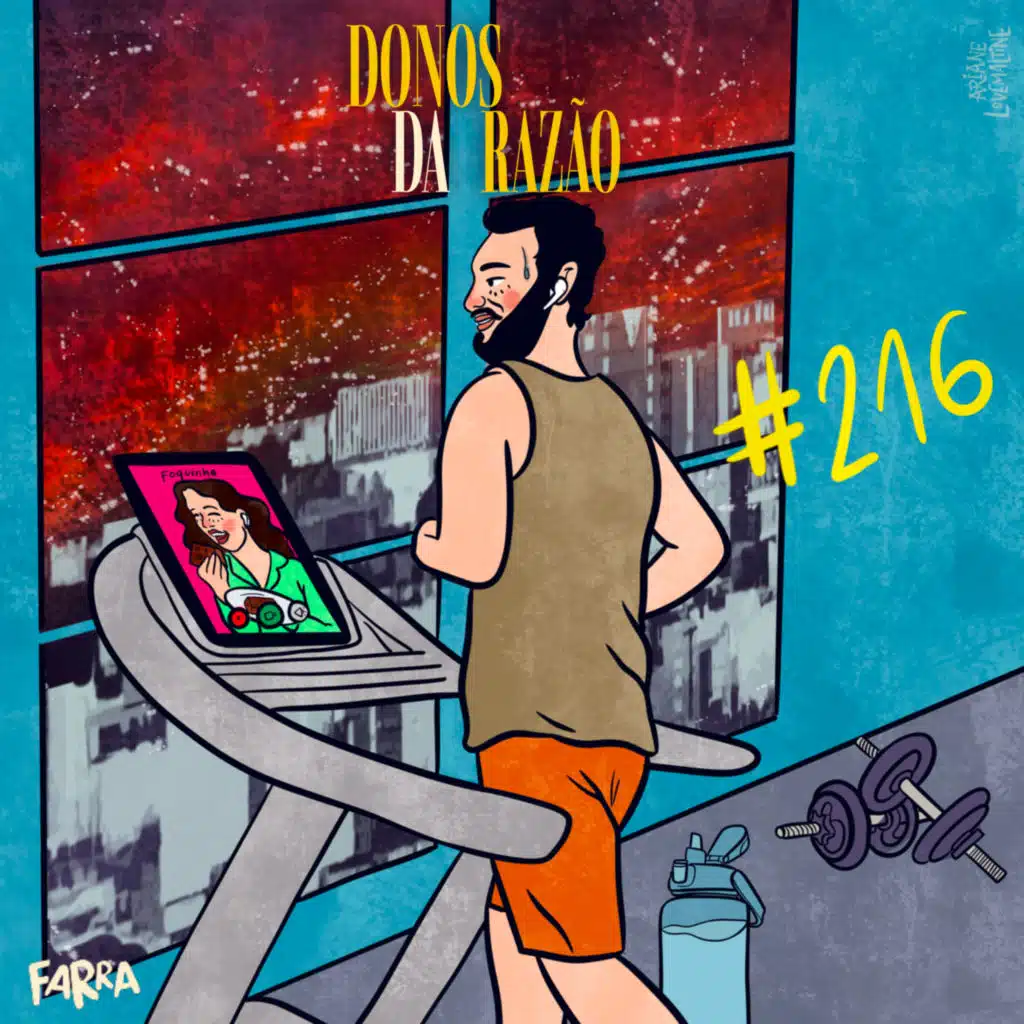 #216 - Fofocando à distância