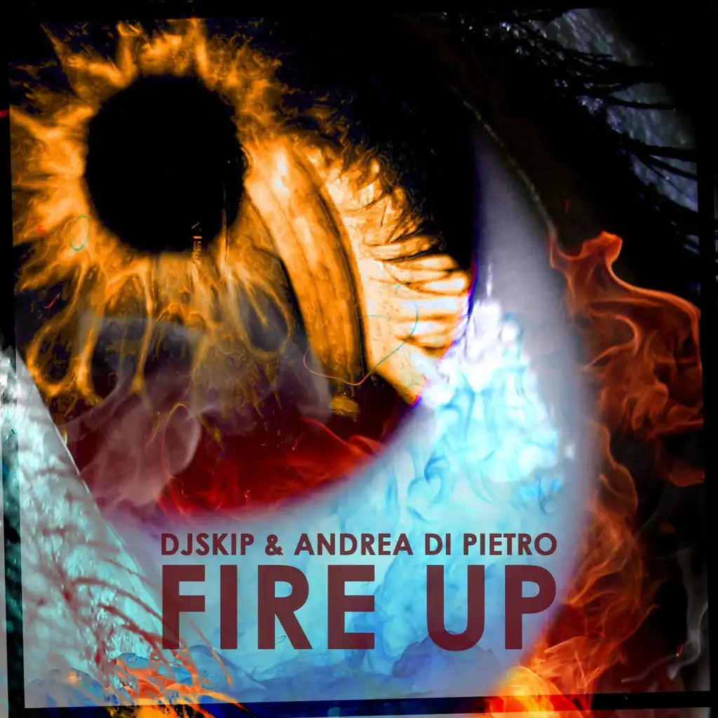 Fire Up (Radio Edit)