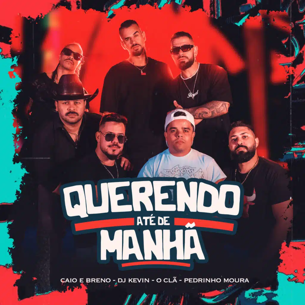 Querendo Até de Manhã (feat. Pedrinho Moura)