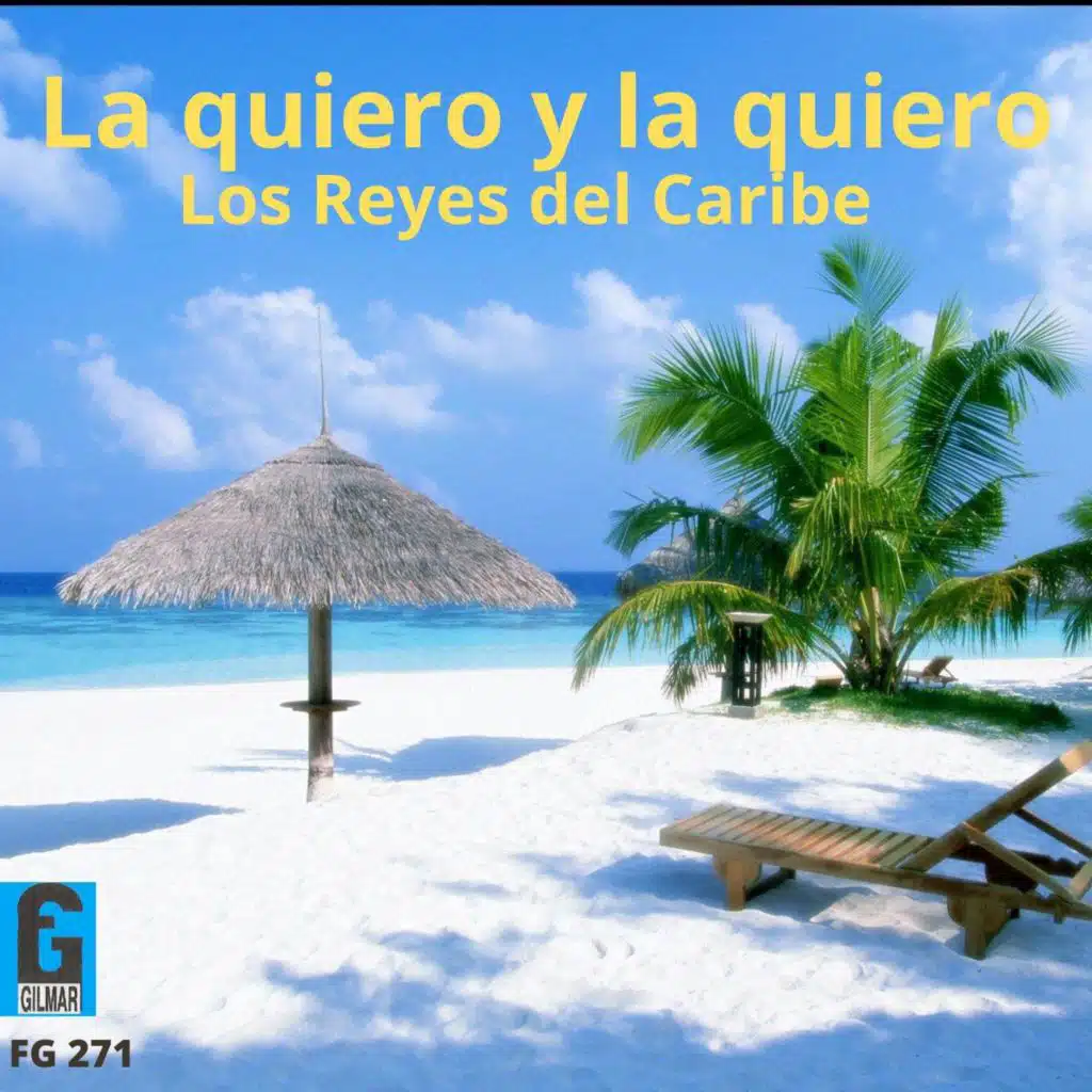 La Quiero y la Quiero