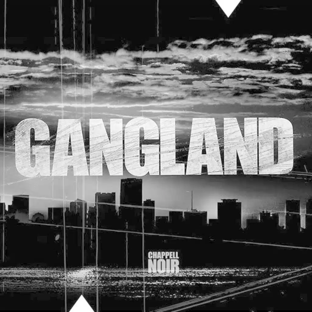 Gangland