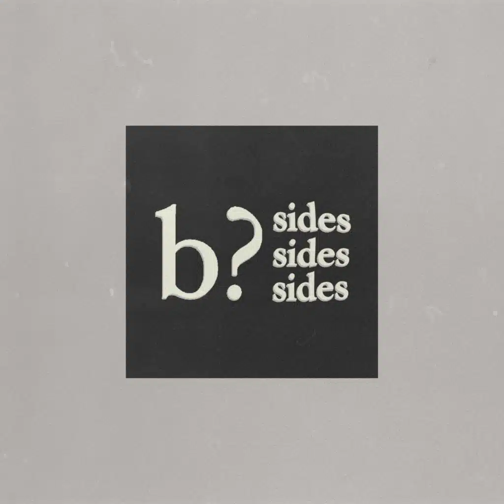 b? Sides