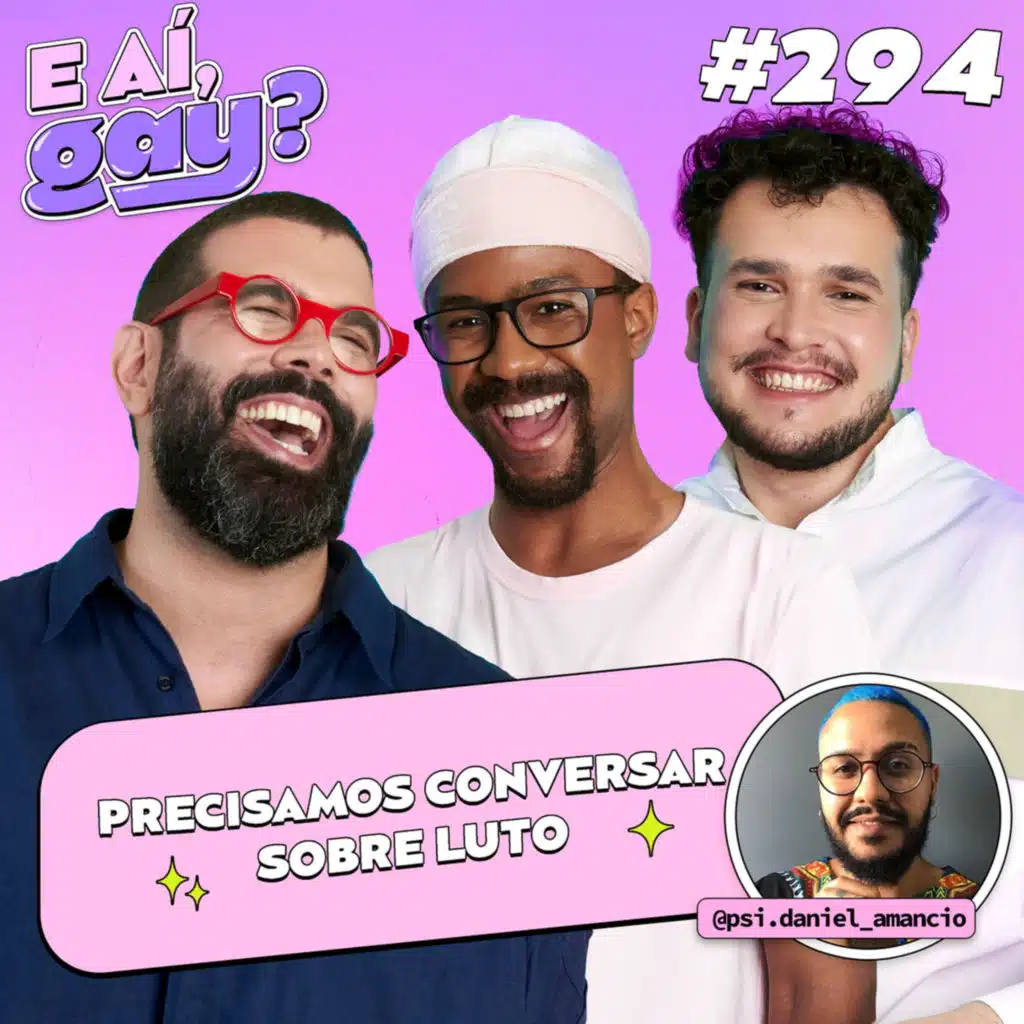 #294 - Precisamos conversar sobre luto com Daniel Amancio