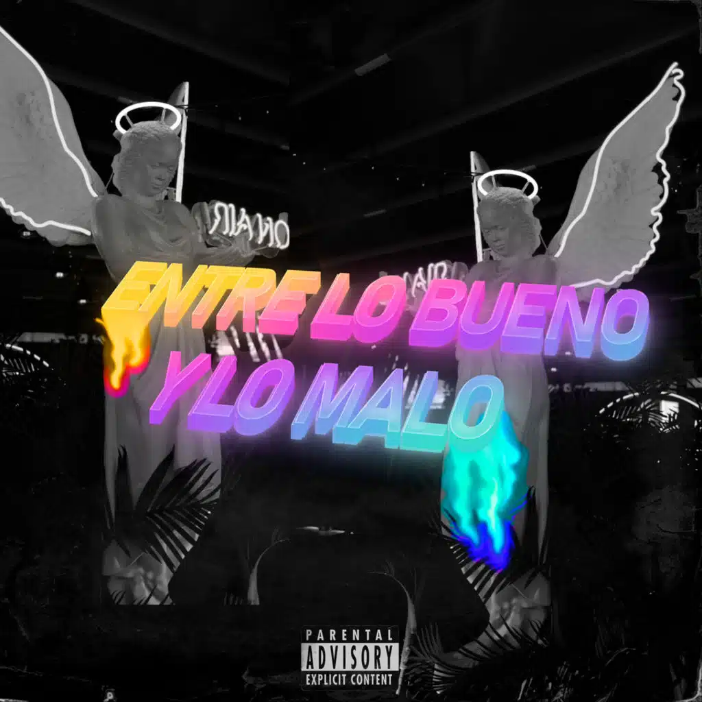 Entre Lo Bueno y Lo Malo