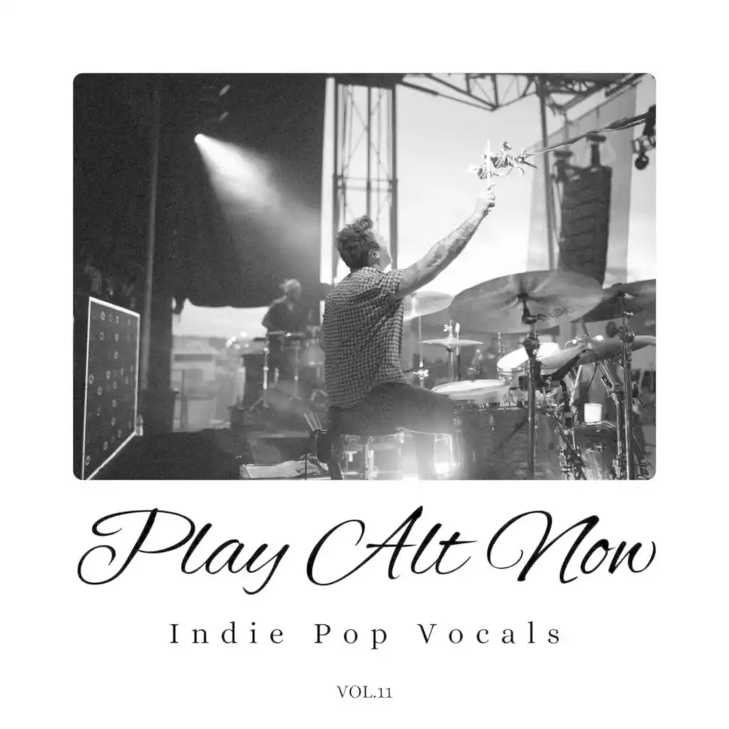 Play Alt Now: Indie Pop Vocals, Vol. 11