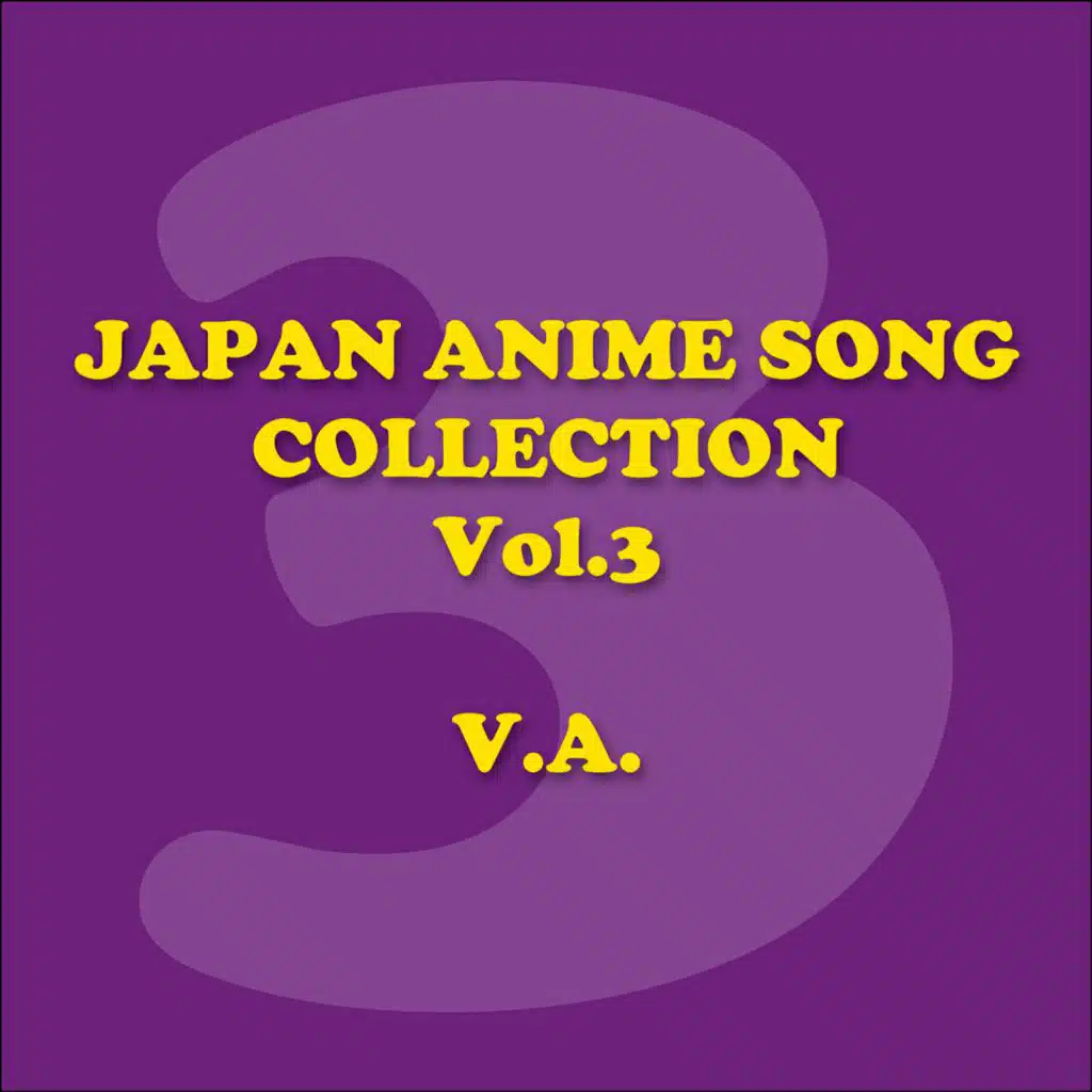 Japan Animesong Collection Vol. 3[Anison Japan]