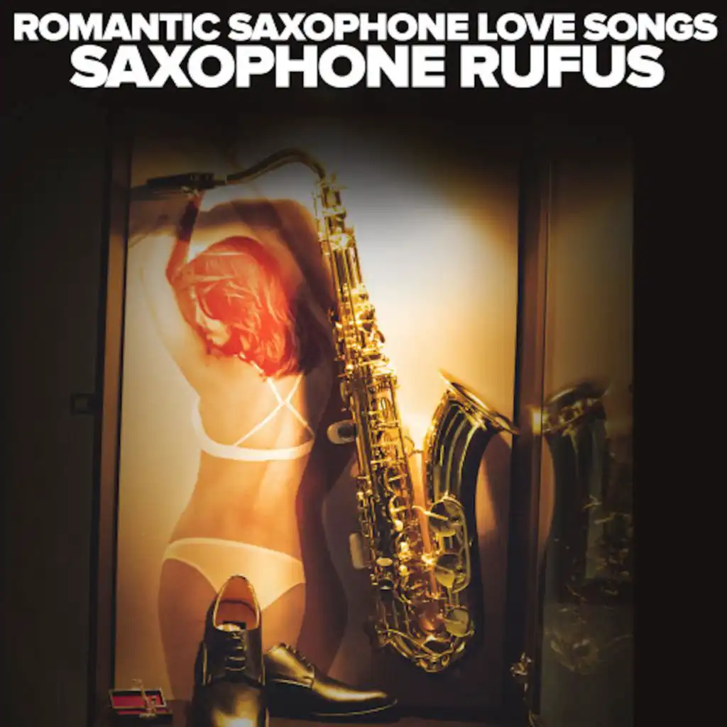 Romantic Saxophone Love Songs