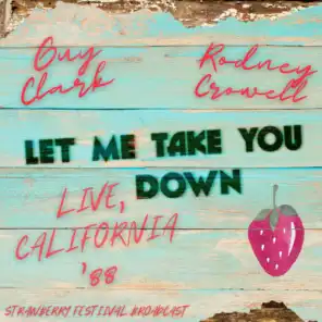 Let Me Take You Down (Live California '88)