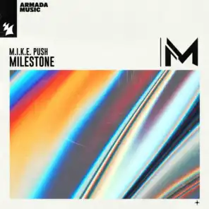 Milestone (Extended Mix)