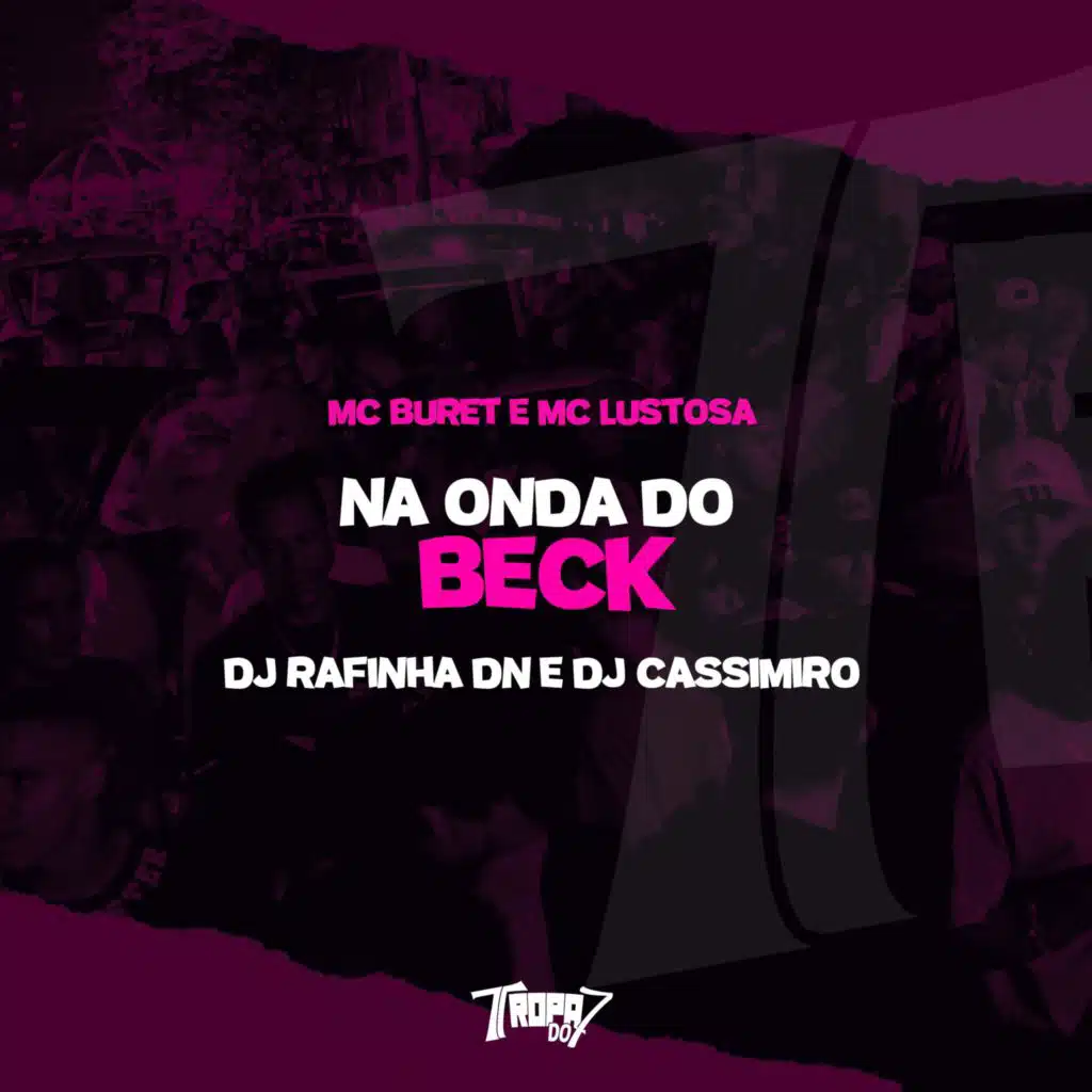 Na onda do Beck (feat. DJ Cassimiro)