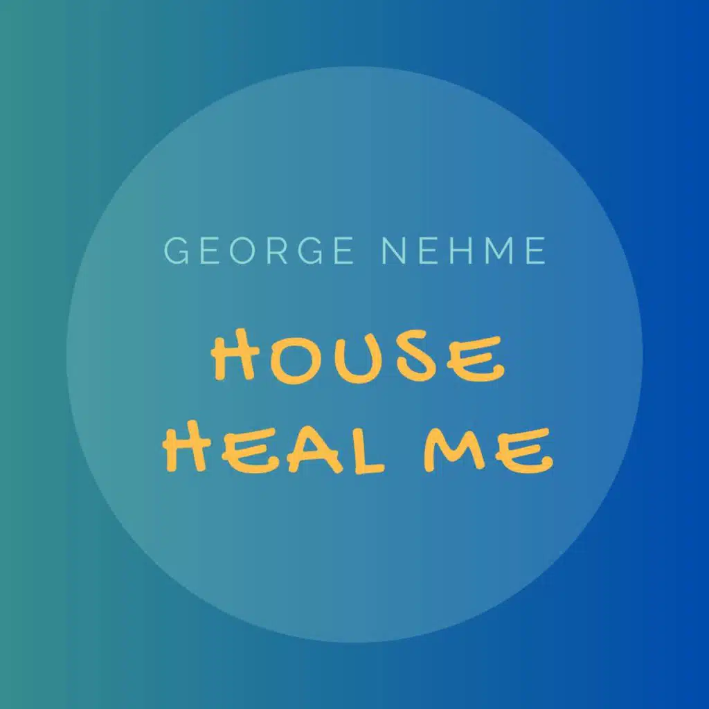 House Heal Me