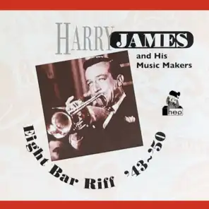 Harry James & His Music Makers