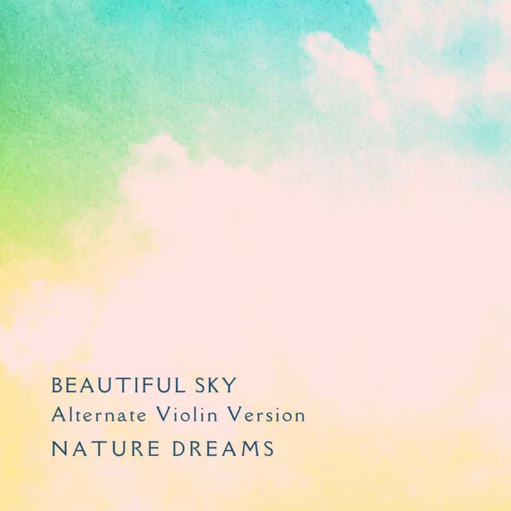 Beautiful Sky (Alternate Violin Version)