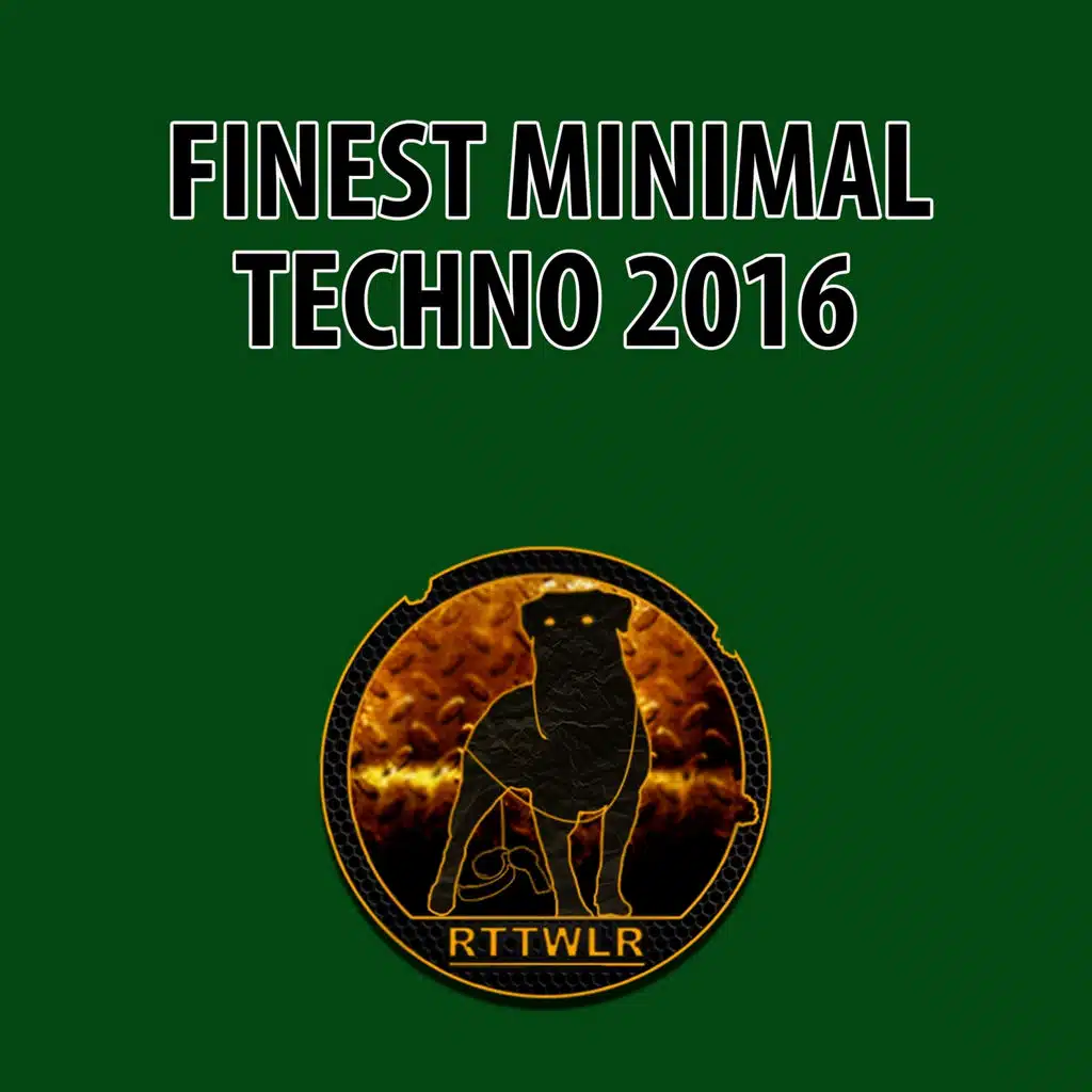 Finest Minimal Techno 2016