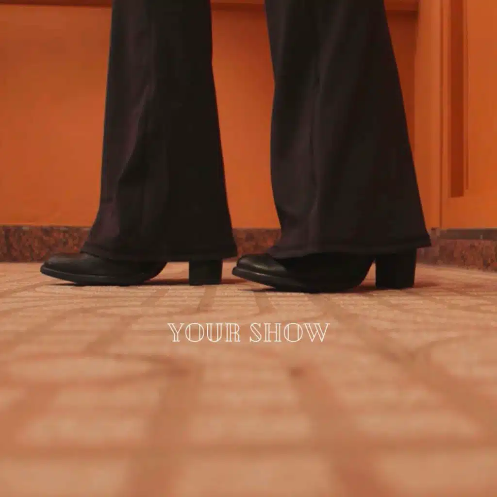 Your Show