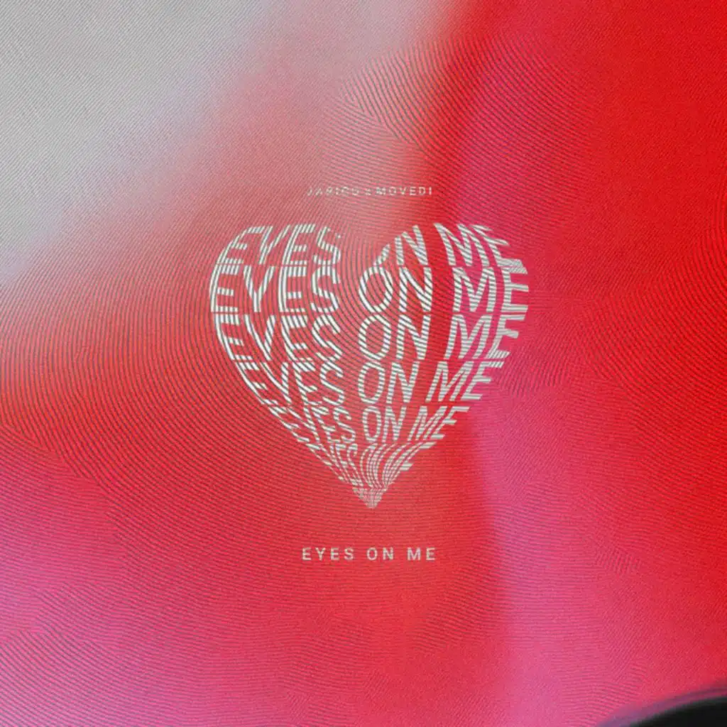 Eyes on Me