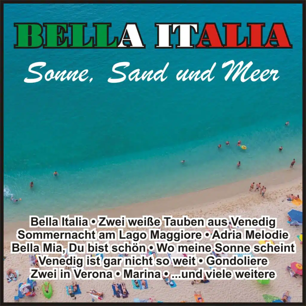 Bella Italia - Sonne, Sand und Meer