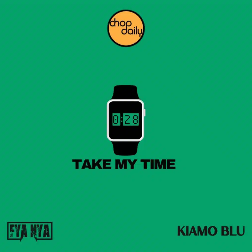Chop Daily & Fya Nya & Kiamo Blu