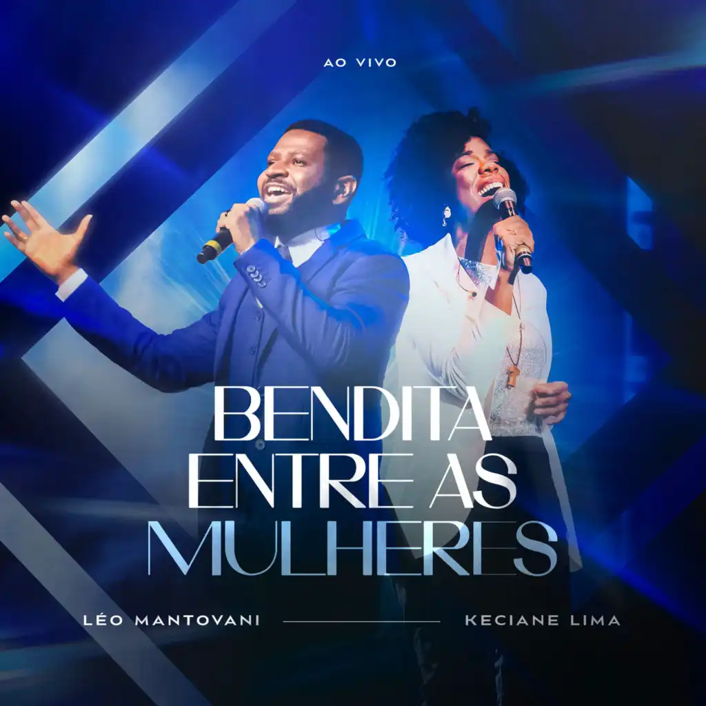 Bendita Entre as Mulheres (feat. Keciane Lima)