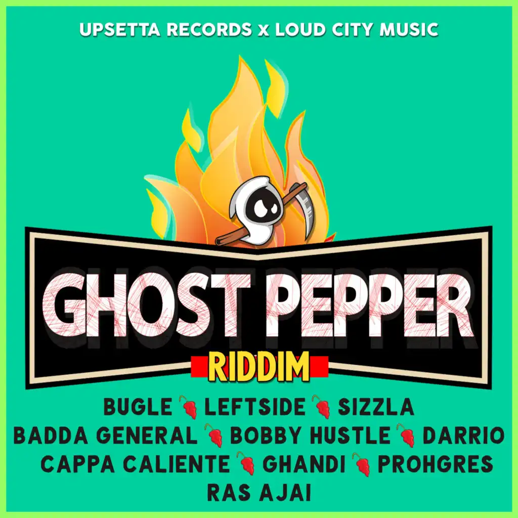 Ghost Pepper Riddim
