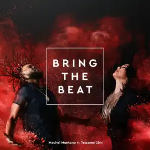 Bring the Beat (feat. Tessanne Chin)