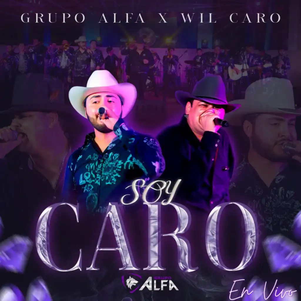 Grupo Alfa & Wil Caro