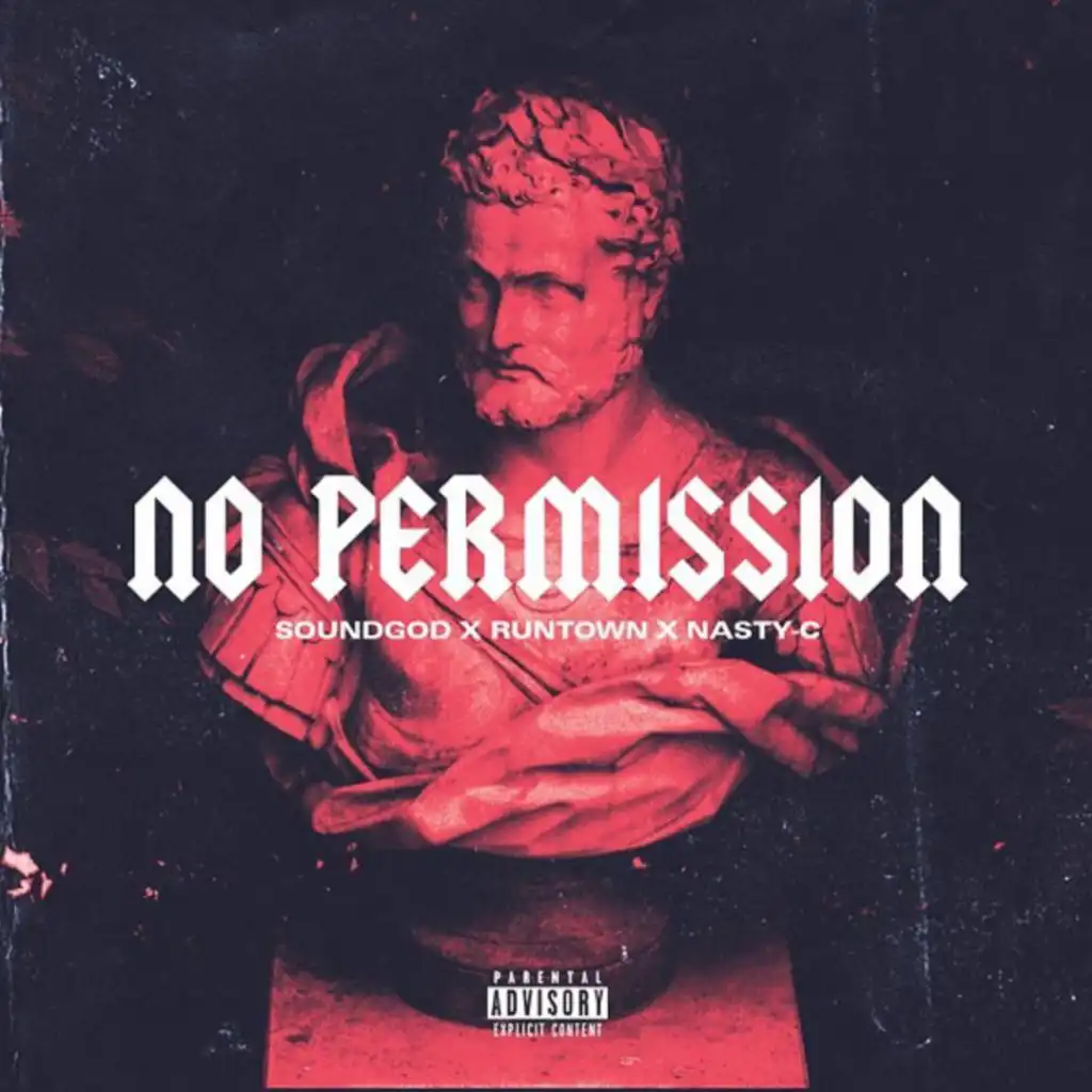No Permission (feat. Nasty C)
