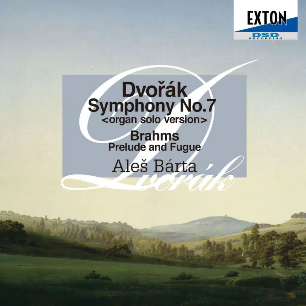Dvorak: Symphony No.7 <Organ Solo ver.> /Brahms: Prelude and Fugue