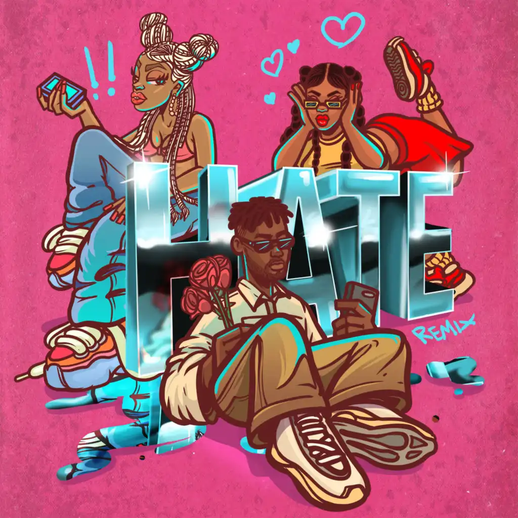 Hate (Remix) [feat. Lojay & Highlyy]