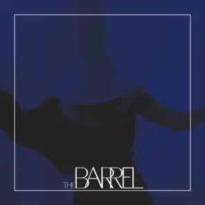 The Barrel