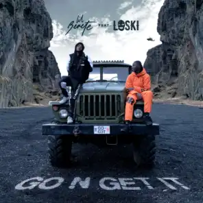 Go N Get It (feat. Loski)