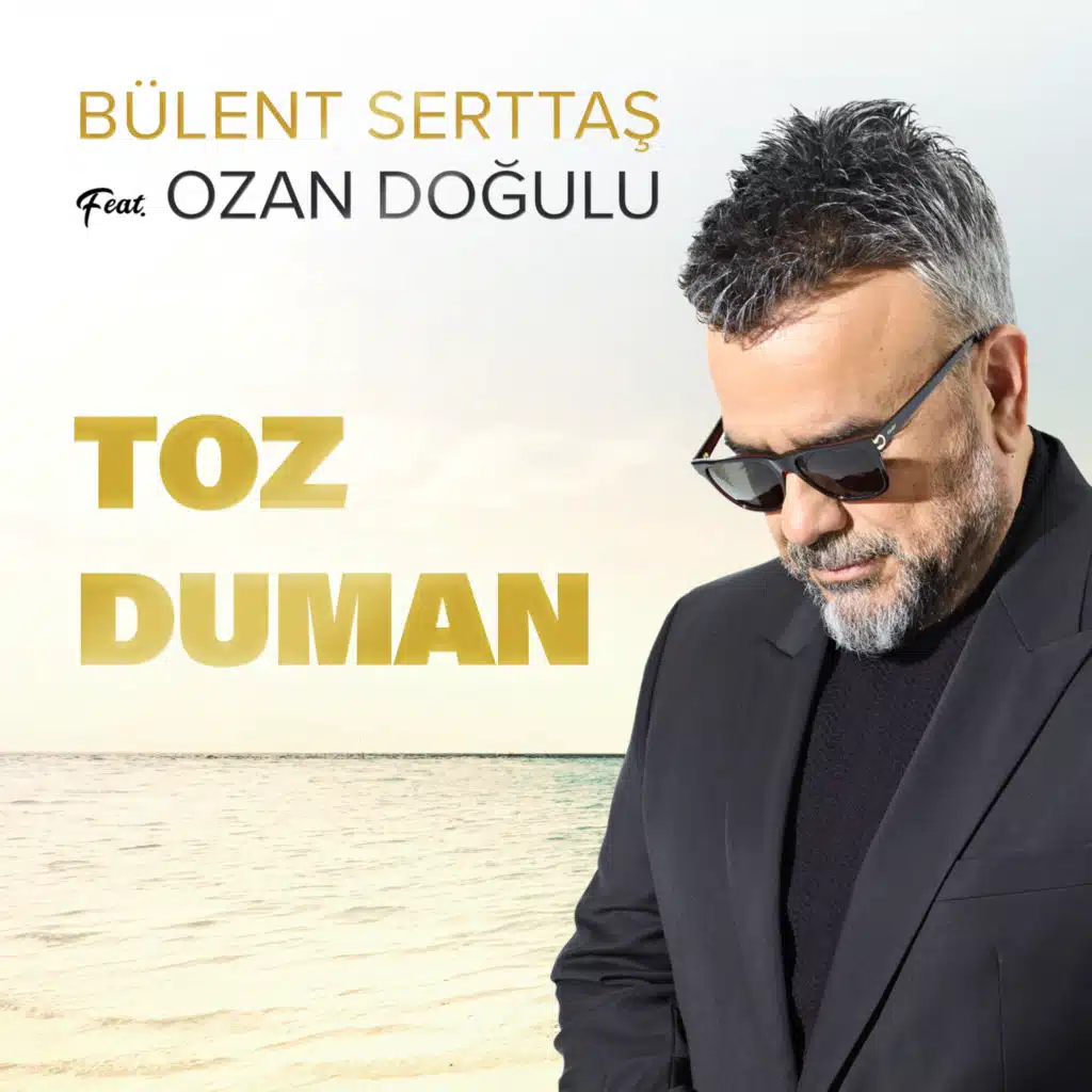 Toz Duman (feat. Ozan Doğulu)