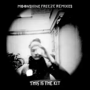 Moonshine Freeze Remixes