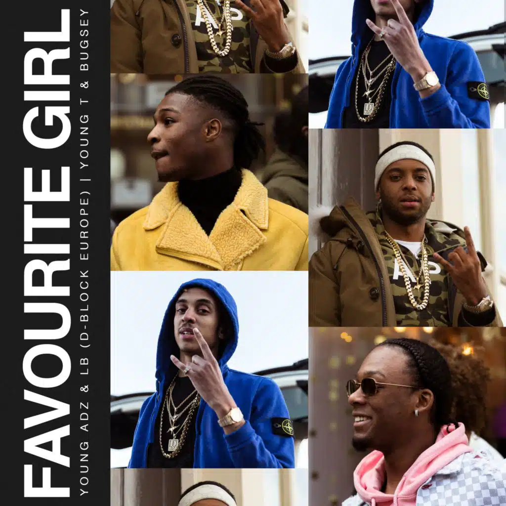 Favourite Girl (feat. Young Adz & Dirtbike LB)