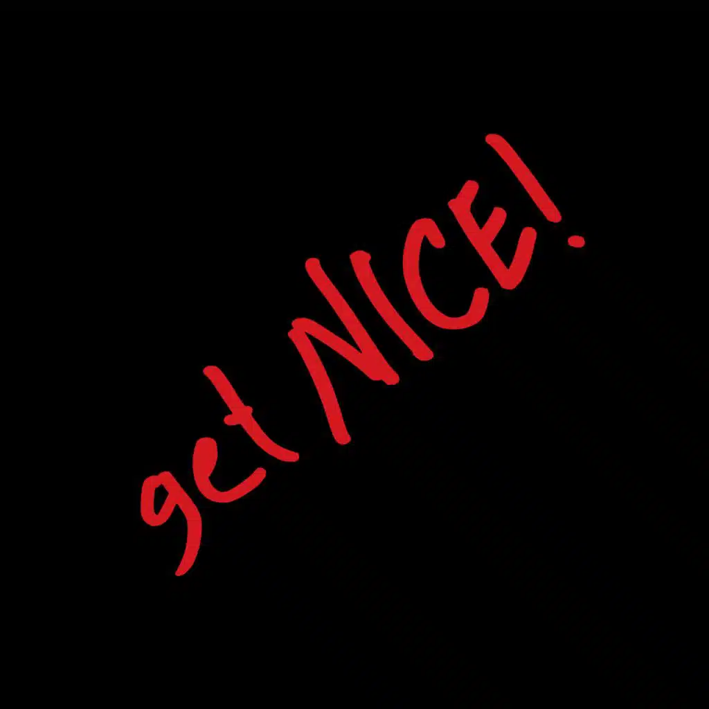 Get Nice!